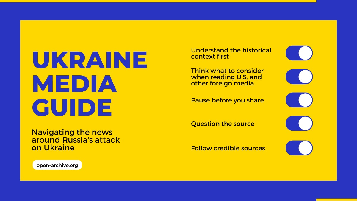 Navigating the news around Russia's attack on Ukraine